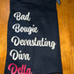 Bad Bougie Devastating Diva T-Shirt