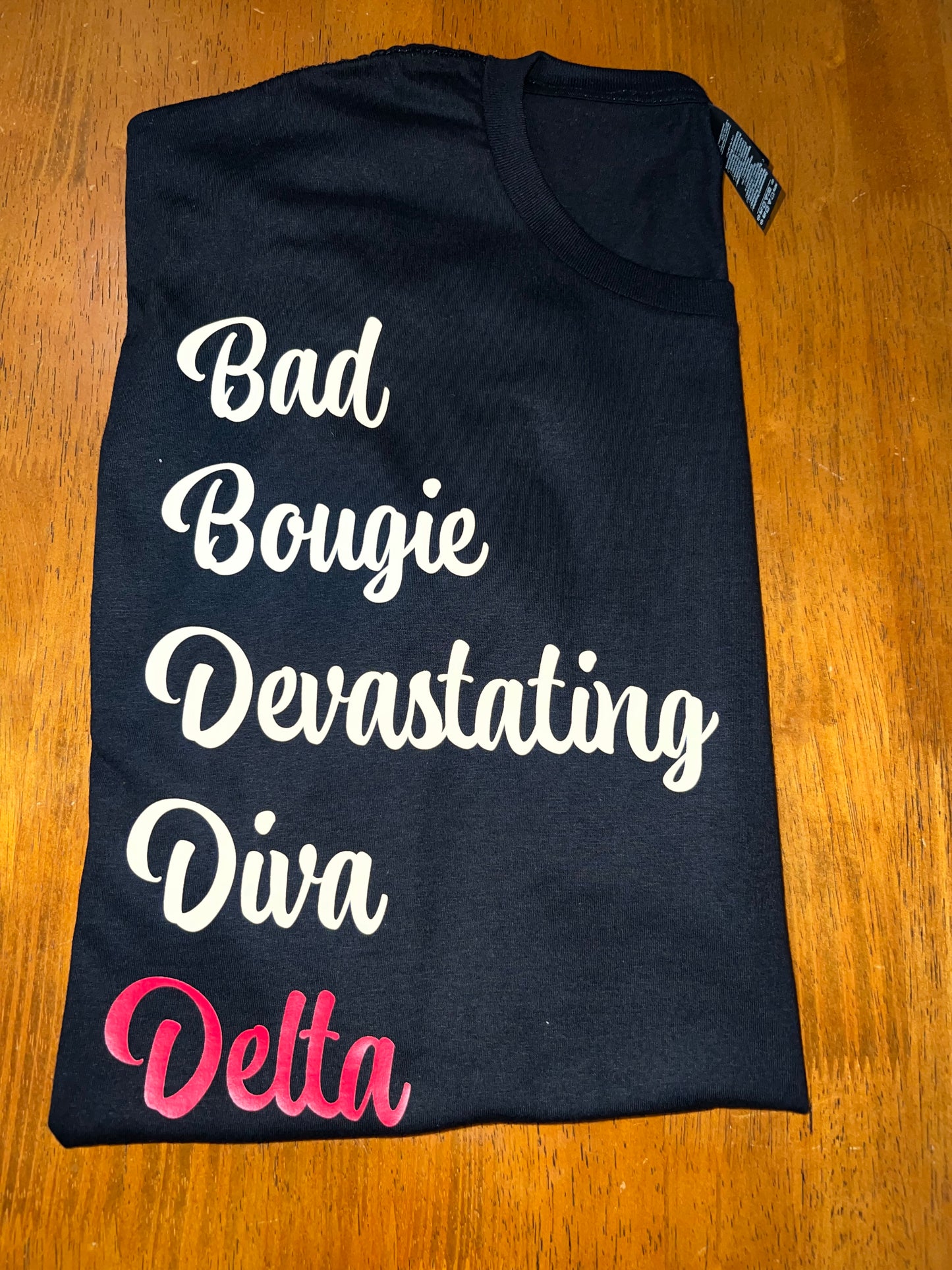 Bad Bougie Devastating Diva T-Shirt