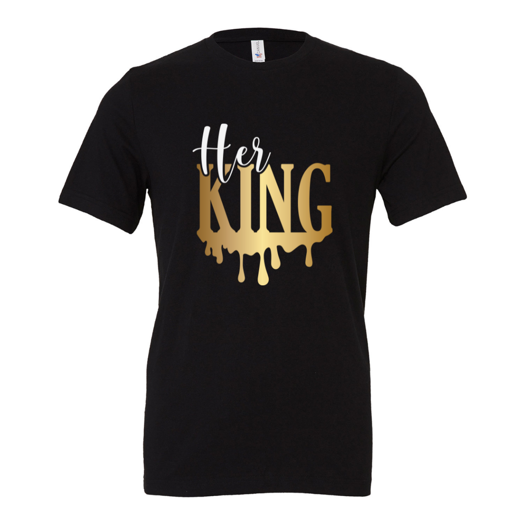 Her King T-Shirt