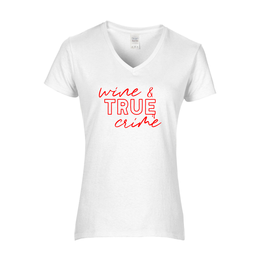 Wine & True Crime V-Neck T-Shirt