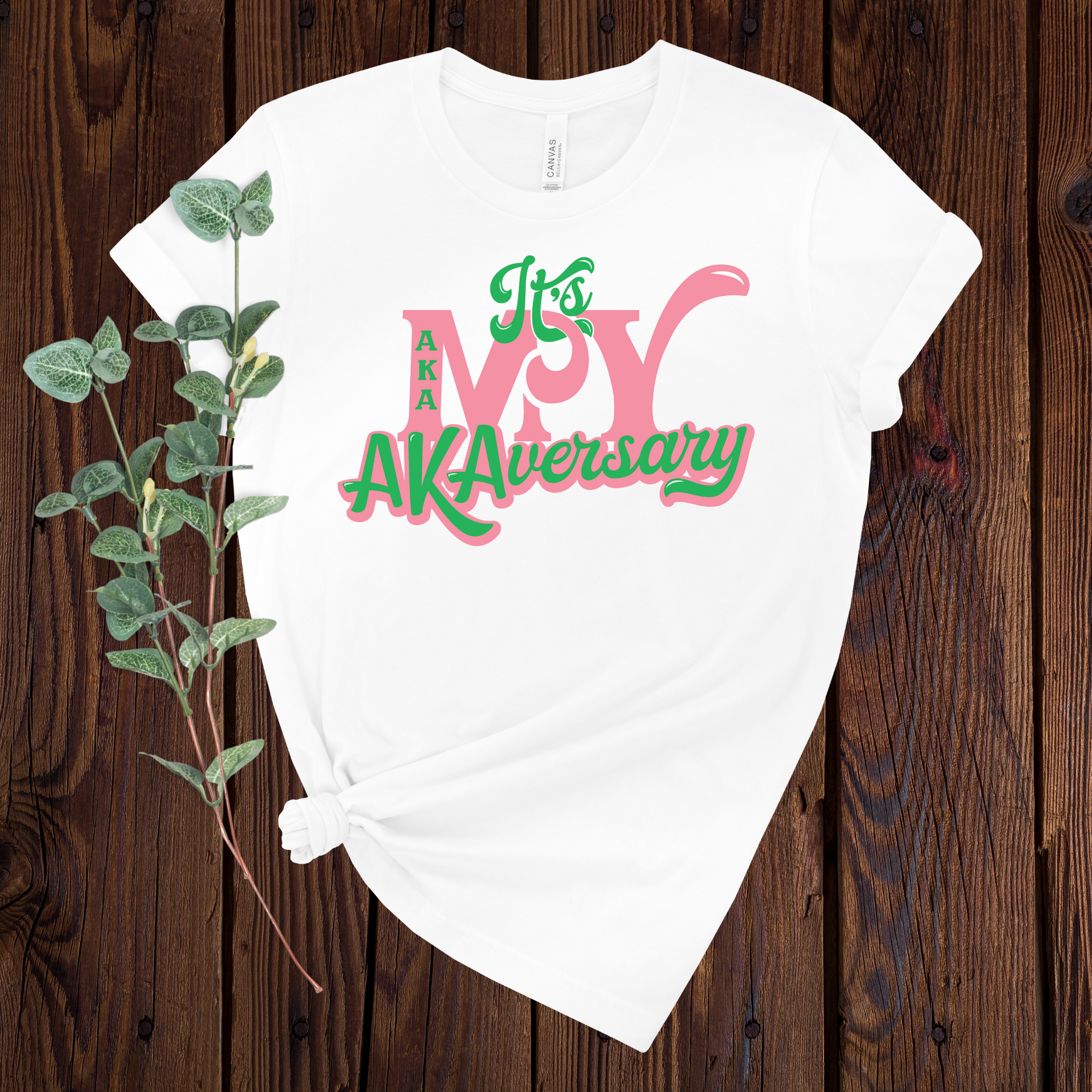 It's My AKAversary T-Shirt - Divine Greekwear