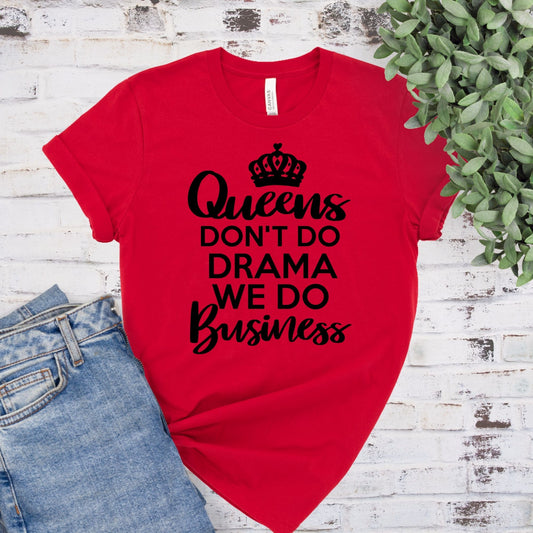 Red "Queens Don't Do Drama" T-Shirt - Divine Greekwear