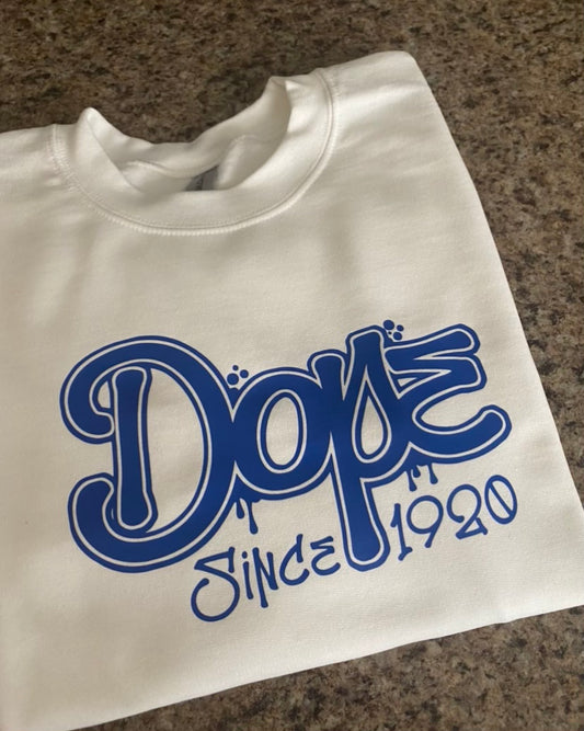 Dope Since 1920 Crewneck - Divine Greekwear